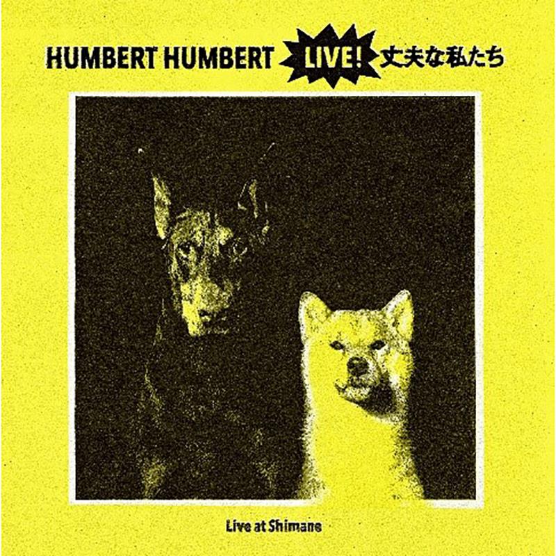 LIVE!丈夫な私たち［CD］ | ハンバート ハンバート（HUMBERT HUMBERT 
