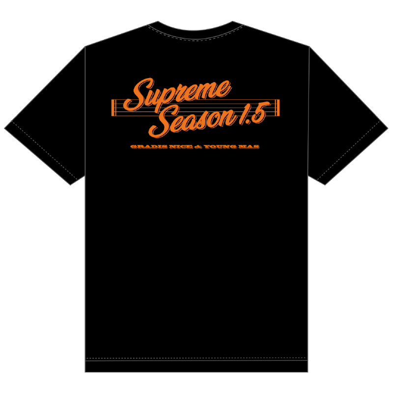 SUPREME SEASON 1.5 T-SHIRTS BLACK | GRADIS NICE & YOUNG MAS